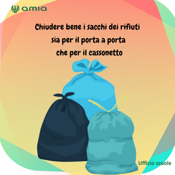 Chiudere bene i sacchetti dei rifiuti